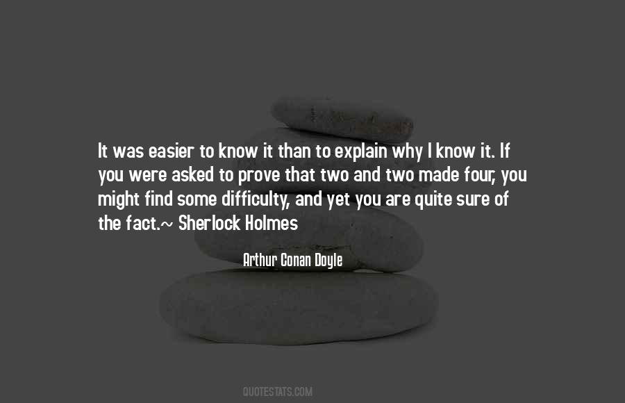 Arthur Conan Doyle Quotes #1703258