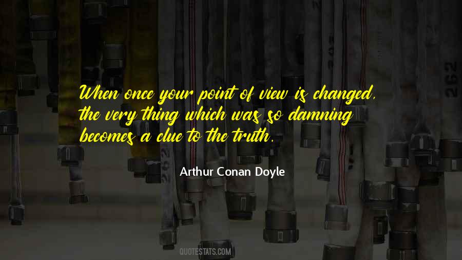 Arthur Conan Doyle Quotes #1735453