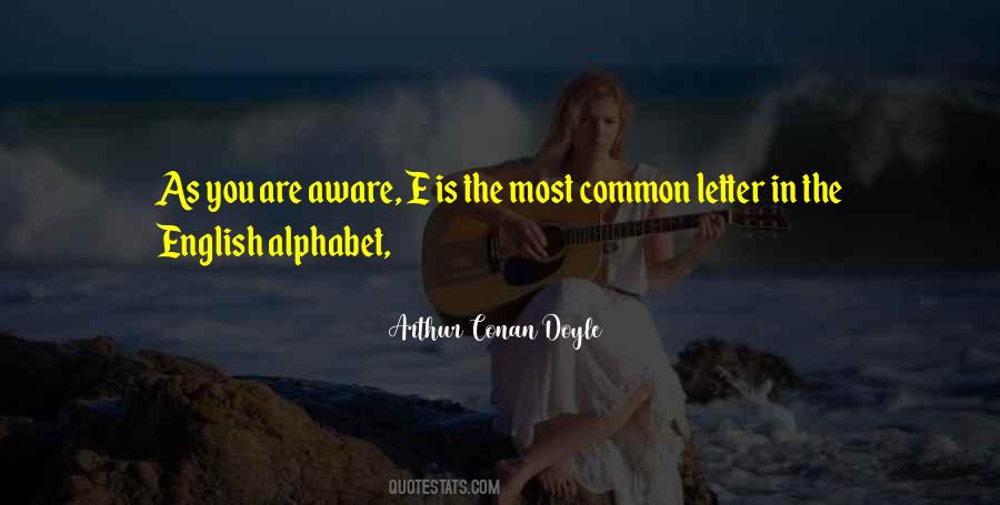 Arthur Conan Doyle Quotes #434231
