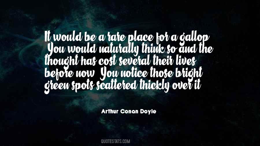 Arthur Conan Doyle Quotes #537820