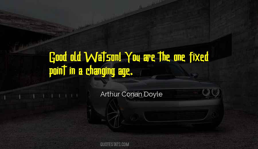 Arthur Conan Doyle Quotes #970545