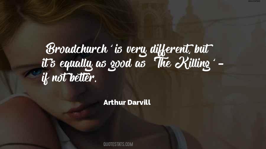 Arthur Darvill Quotes #862468