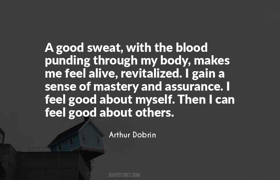 Arthur Dobrin Quotes #1530574