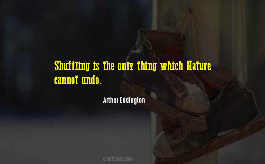 Arthur Eddington Quotes #3151