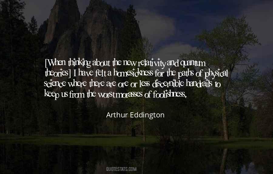 Arthur Eddington Quotes #491560