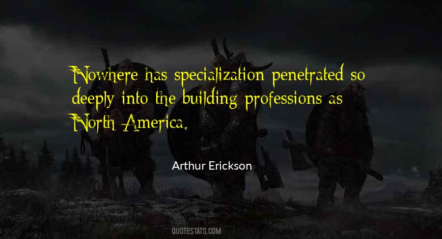 Arthur Erickson Quotes #1584528