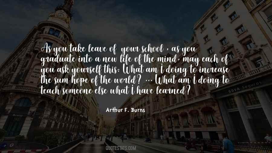 Arthur F. Burns Quotes #1056972