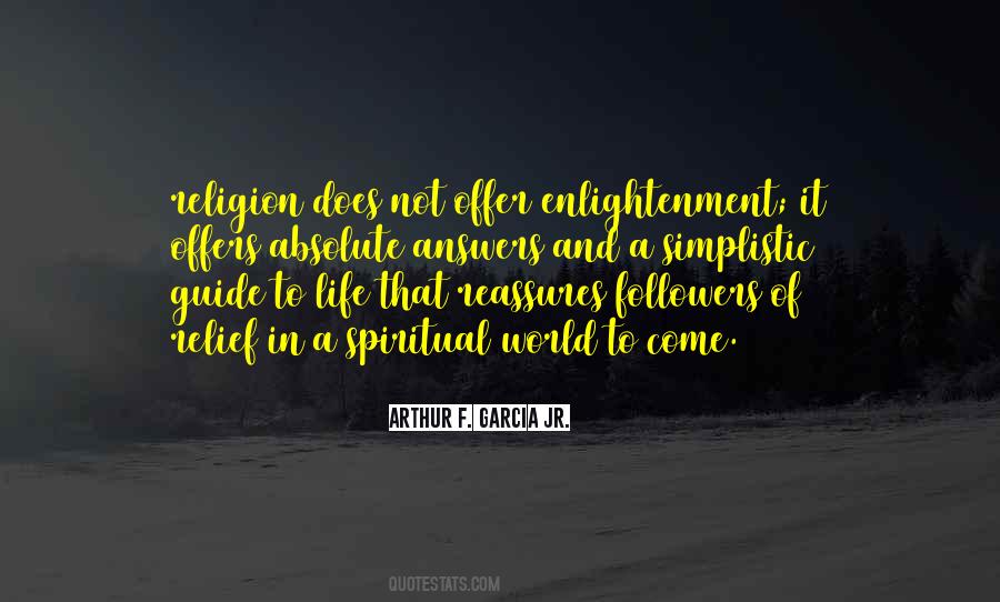 Arthur F. Garcia Jr. Quotes #1404226 Arthur F. Garcia Jr. Quotes #1404226