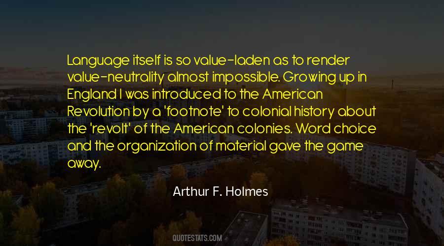 Arthur F. Holmes Quotes #1772243