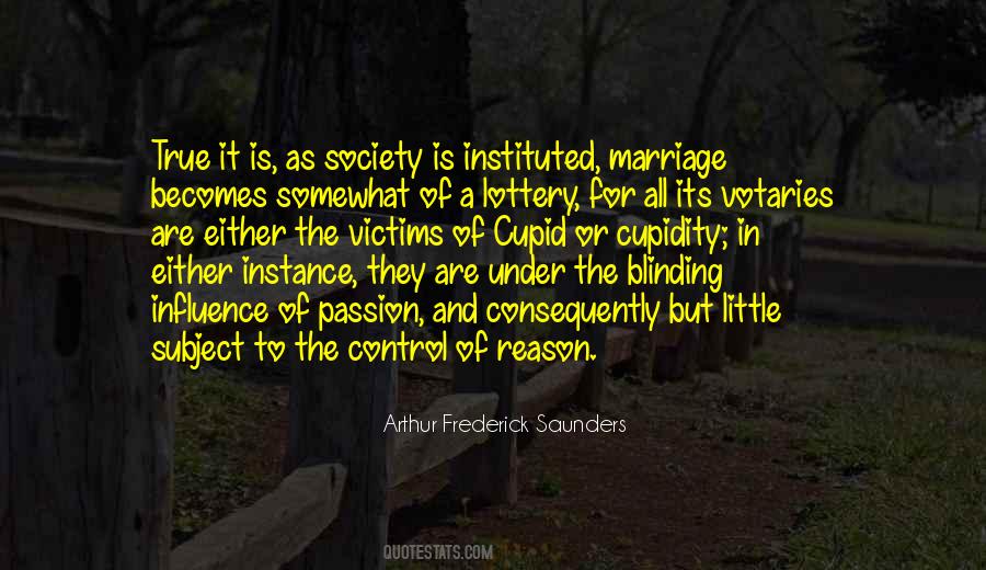 Arthur Frederick Saunders Quotes #1697738