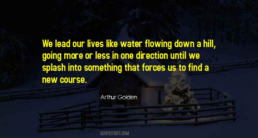 Arthur Golden Quotes #1537085