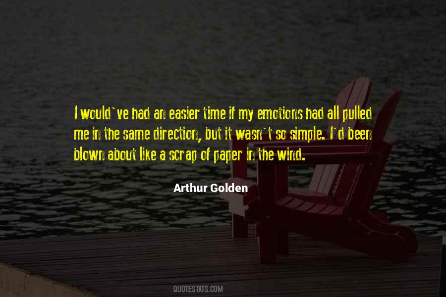Arthur Golden Quotes #1578687