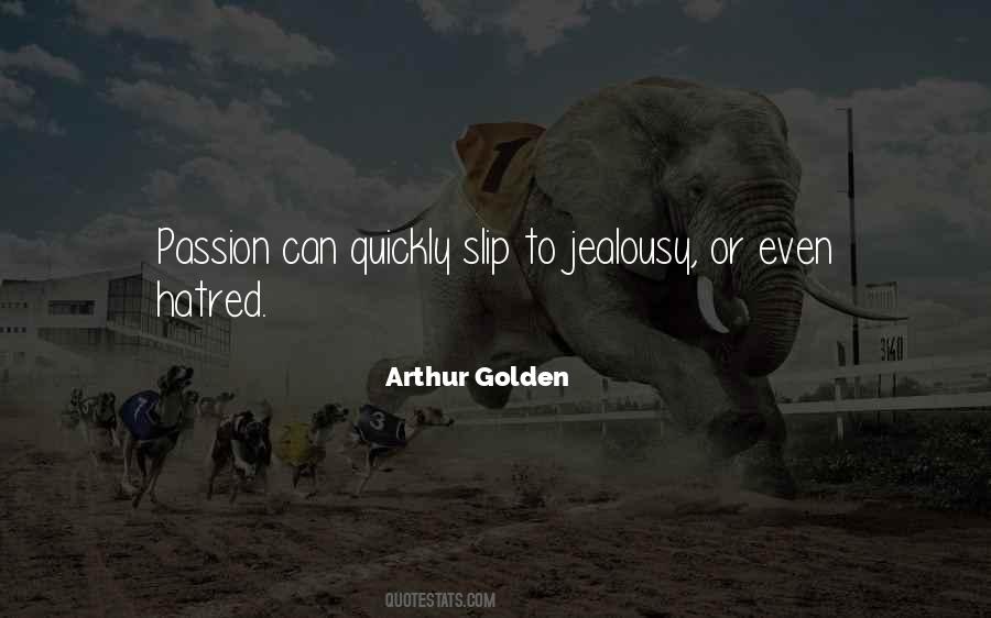 Arthur Golden Quotes #645768