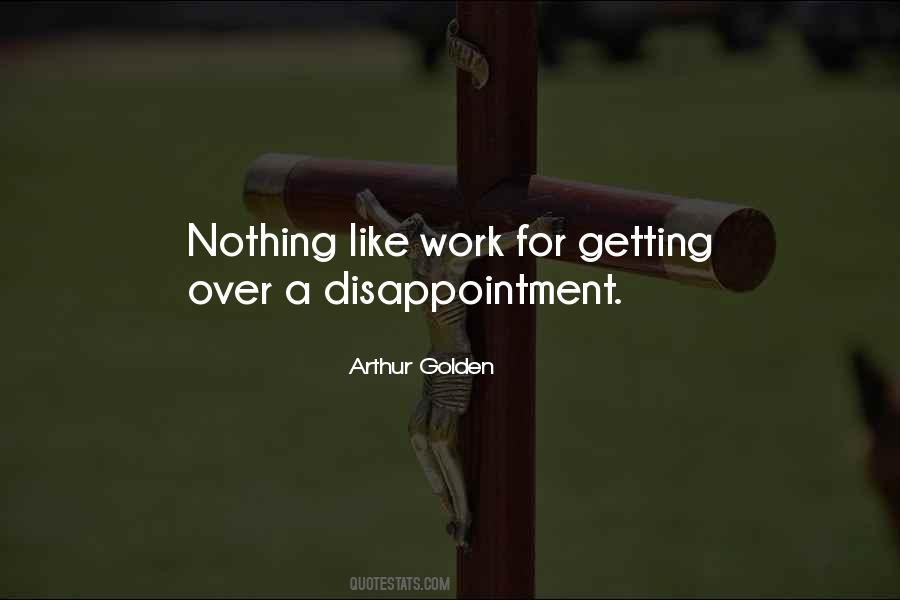 Arthur Golden Quotes #943724