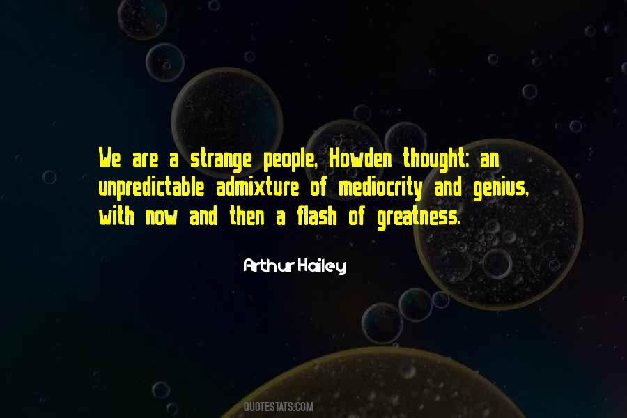 Arthur Hailey Quotes #1268338