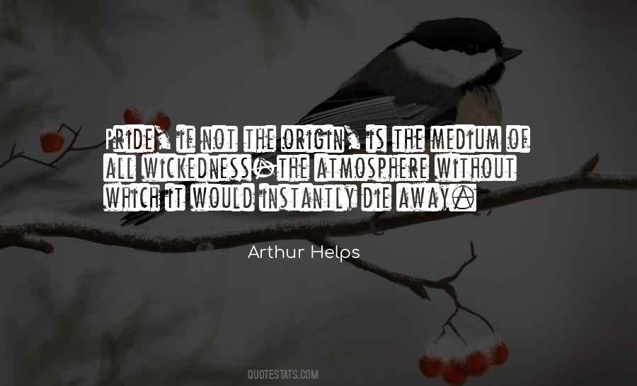 Arthur Helps Quotes #855811