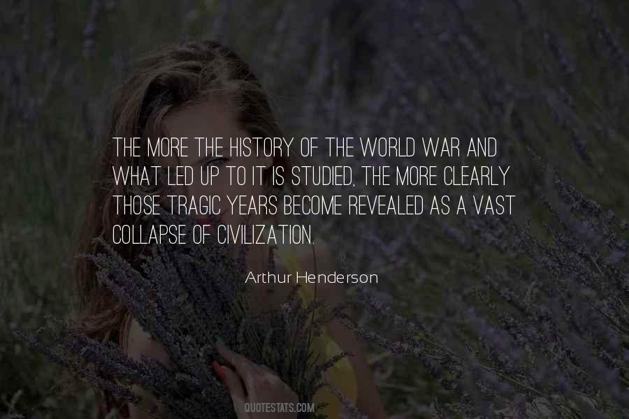 Arthur Henderson Quotes #1476238