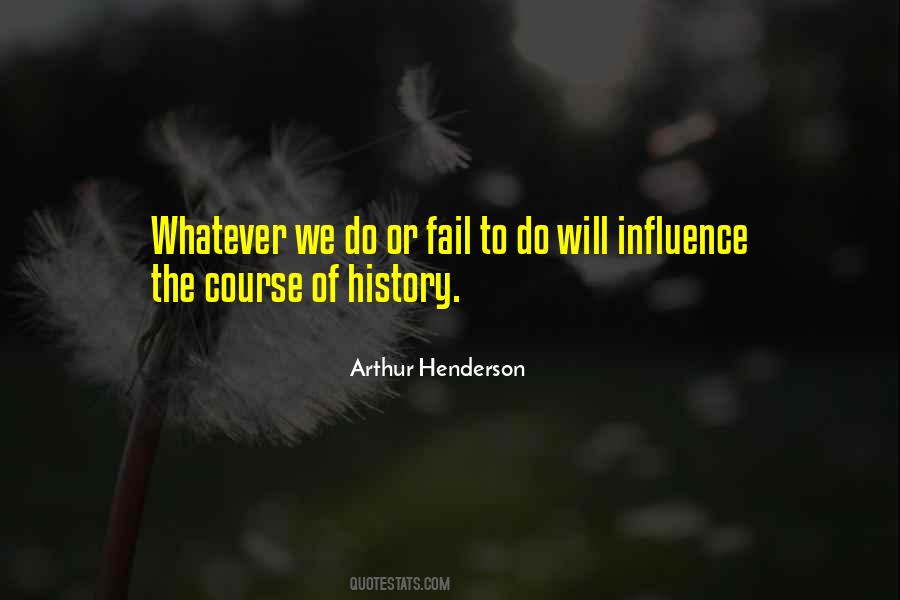 Arthur Henderson Quotes #358277