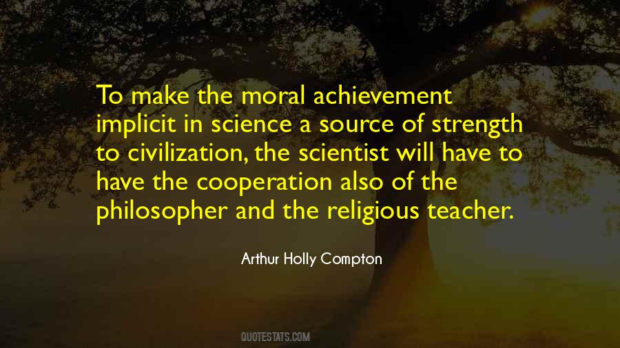 Arthur Holly Compton Quotes #1211968