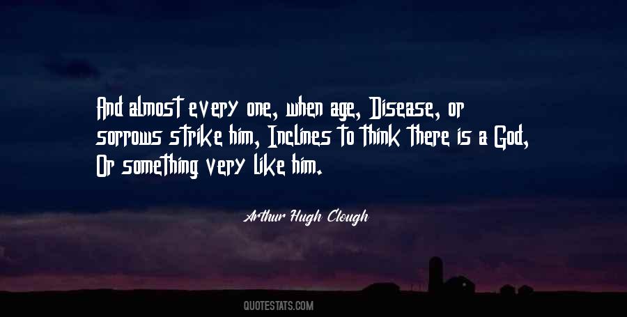 Arthur Hugh Clough Quotes #309575