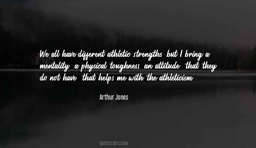 Arthur Jones Quotes #980010