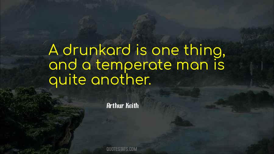 Arthur Keith Quotes #1130725