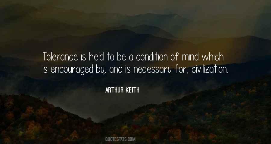 Arthur Keith Quotes #1516454