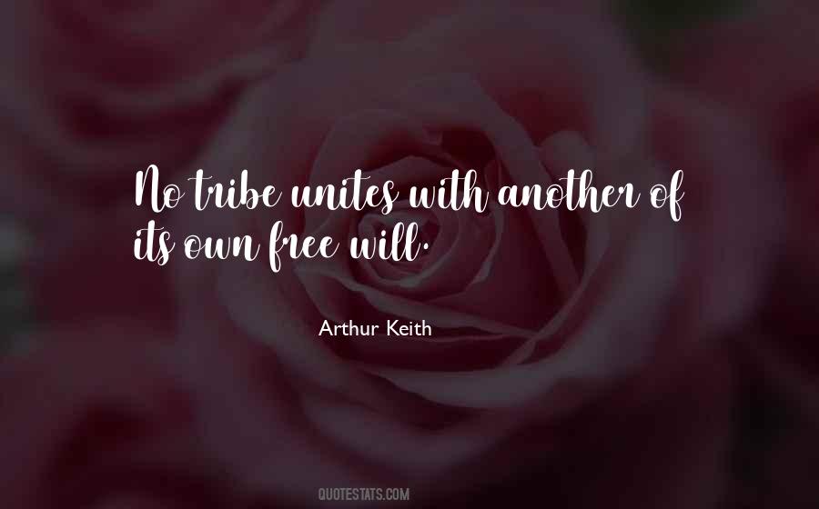 Arthur Keith Quotes #1820764