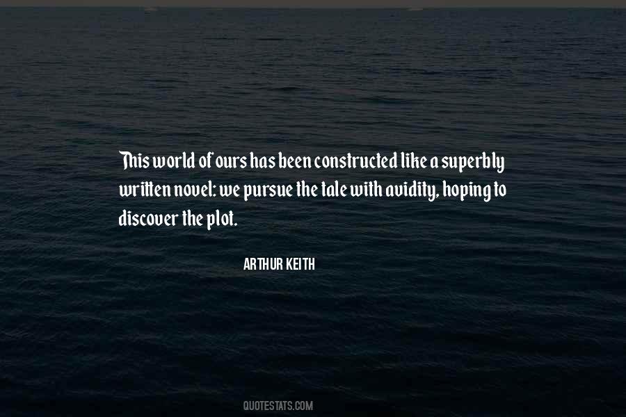 Arthur Keith Quotes #694586