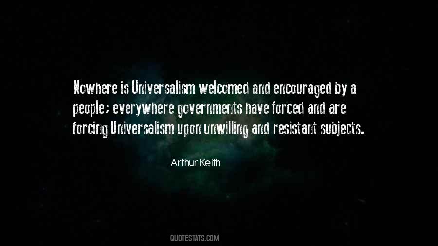 Arthur Keith Quotes #948324