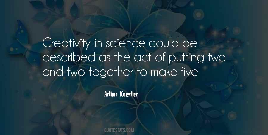 Arthur Koestler Quotes #996188