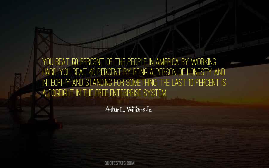 Arthur L. Williams Jr. Quotes #1022874