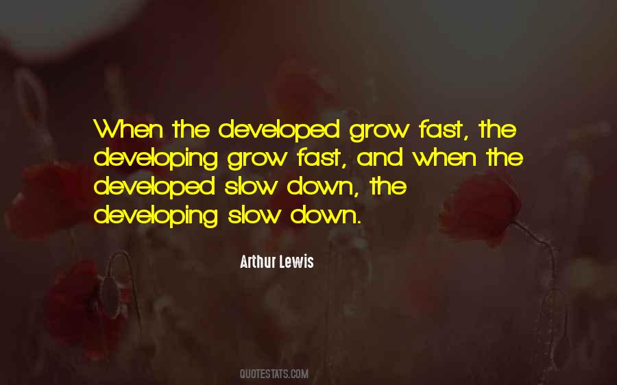 Arthur Lewis Quotes #105493