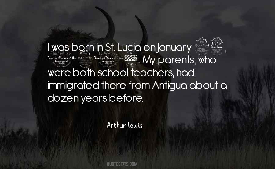 Arthur Lewis Quotes #1673306