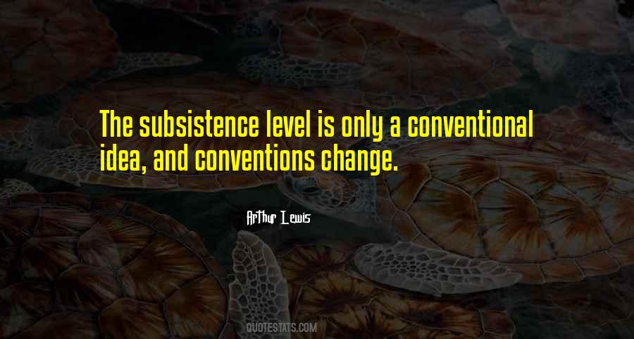 Arthur Lewis Quotes #1741195