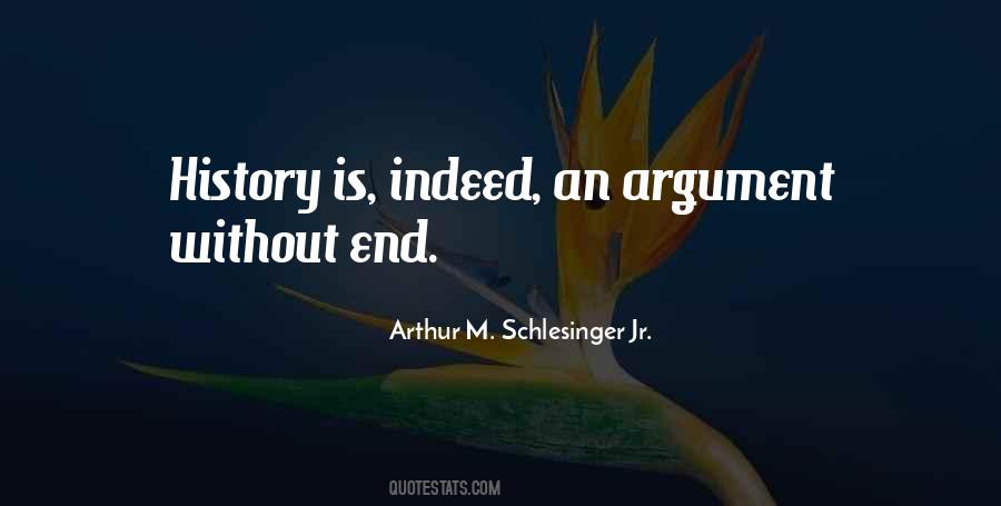 Arthur M. Schlesinger Jr. Quotes #339405