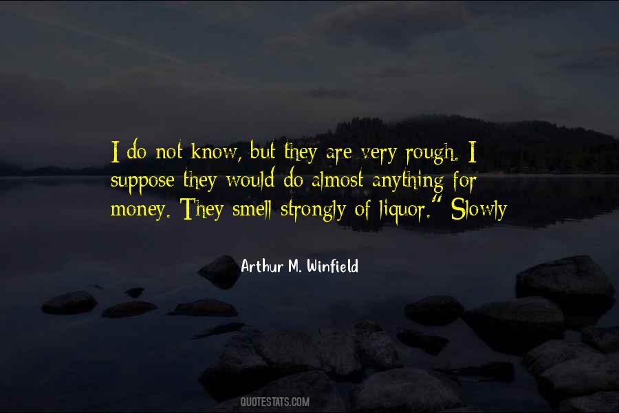 Arthur M. Winfield Quotes #480513 Arthur M. Winfield Quotes #480513