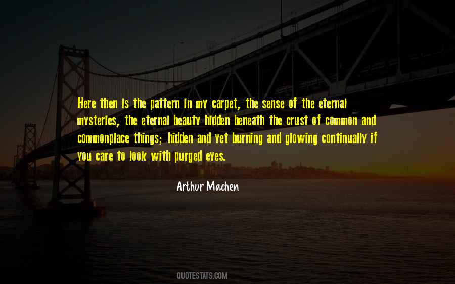 Arthur Machen Quotes #1235899