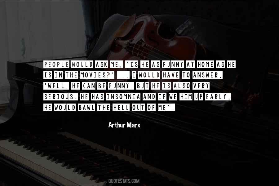 Arthur Marx Quotes #190418 Arthur Marx Quotes #190418