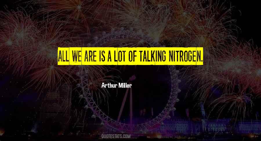 Arthur Miller Quotes #1050207