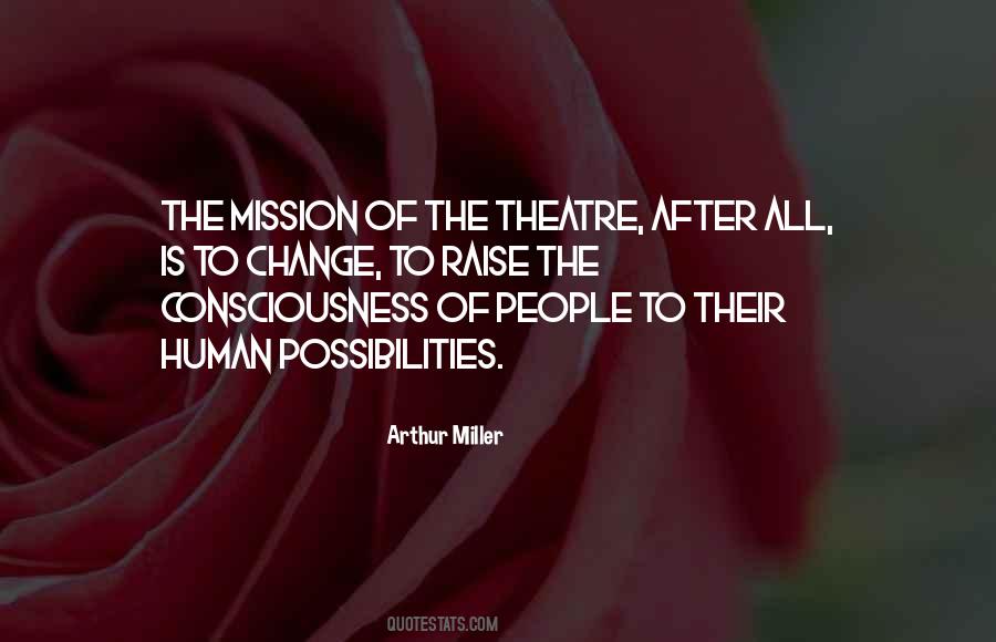 Arthur Miller Quotes #1335204