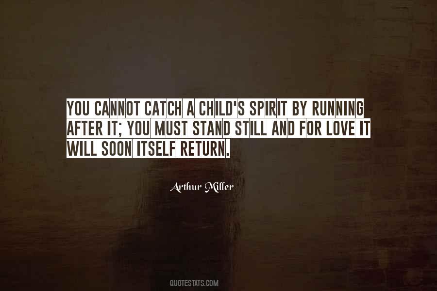 Arthur Miller Quotes #1502134