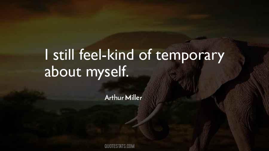 Arthur Miller Quotes #1749804