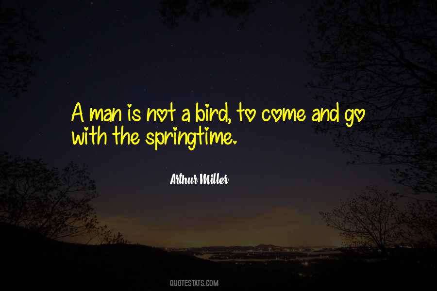 Arthur Miller Quotes #1812513