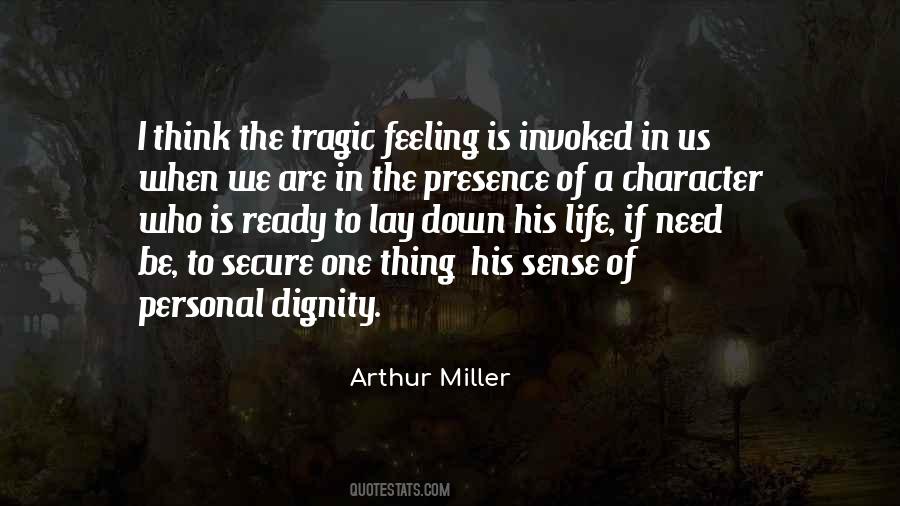 Arthur Miller Quotes #518220