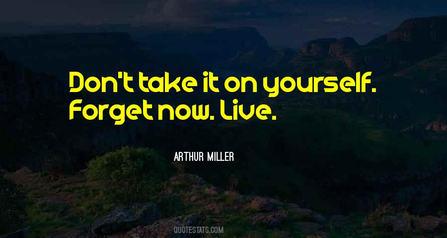 Arthur Miller Quotes #549045