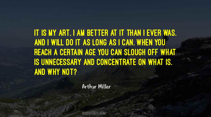 Arthur Miller Quotes #612247