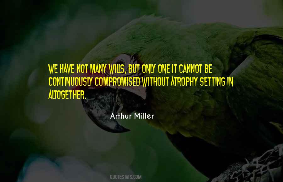 Arthur Miller Quotes #614155
