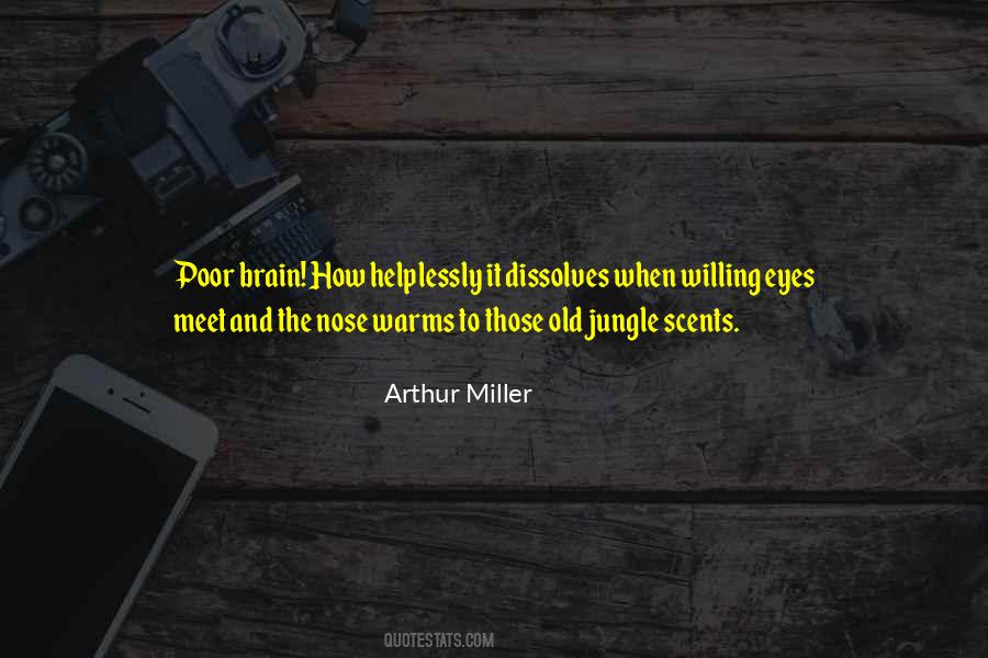 Arthur Miller Quotes #838307