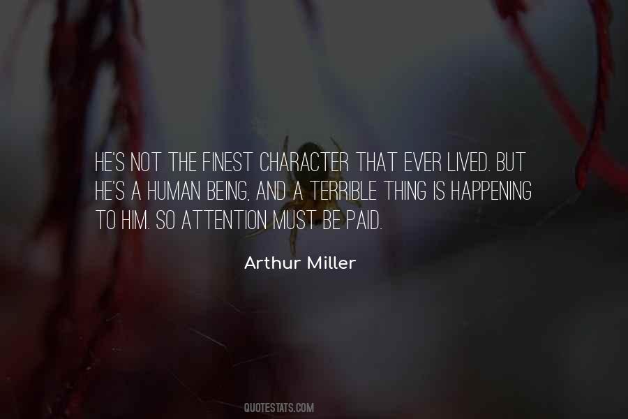 Arthur Miller Quotes #962214